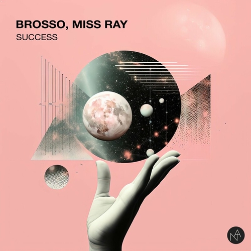 Brosso, Miss Ray - Success [NA09]